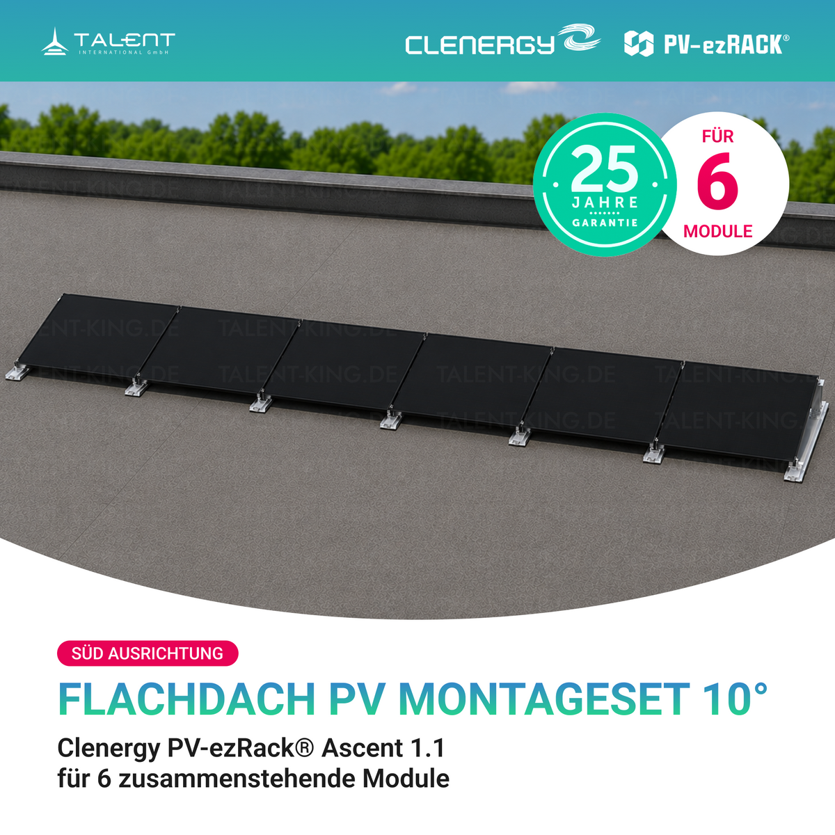Clenergy PVezRack® Ascent 1.1: Flachdach in Süd-Ausrichtung PV Montageset für 6 zusammenstehende Module ( neue ver. 2026 )