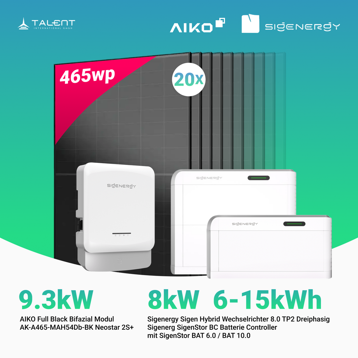 PV Komplettset 9.3 kWp - 20 × AIKO 465W Full Black & Sigenergy Sigen Hybrid Wechselrichter 8.0 TP2 8kW Dreiphasig mit Speicheroption